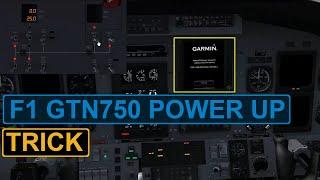 [Flight1 GTN 750] A Trick That You May Need To Know For The Power Up Setup