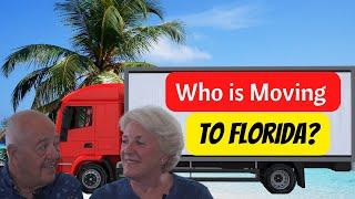 WHO IS MOVING TO FLORIDA? |TOP TEN LOCATIONS!