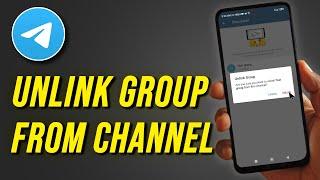 How To Unlink A Telegram Group From A Channel