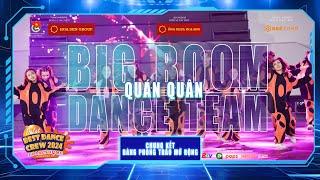 QUÁN QUÂN BẢNG PHONG TRÀO MỞ RỘNG - BIGBOOM DANCE TEAM | Dalat Best Dance Crew 2024