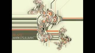 Mark O'Sullivan - "Relapse" (Process Recordings)