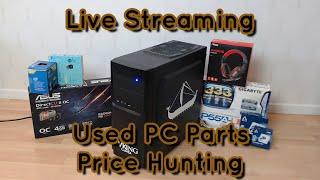 LIVE - The Big Technowski Live Stream 2: Saturday Used PC Parts Price Hunting