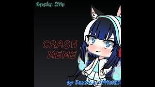 Crash meme GACHA LIFE Indonesia no copyright!!!