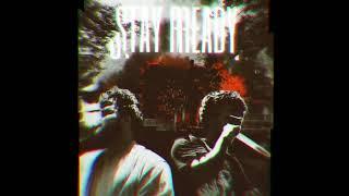 JFUEGO x P3SO - STAY READY