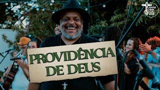 PROVIDENCIA DE DEUS - LUAU DA IMACULADA