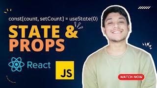 Understanding State and Props for react functional components | React.js Tutorial #tutoriex