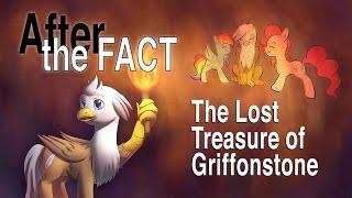 After the Fact: The Lost Treasure of Griffonstone