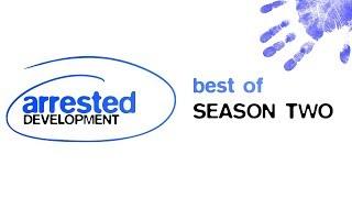 Best Of Arrested Development | Season 2