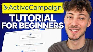 ActiveCampaign Tutorial For Beginners (2025 UPDATED TUTORIAL)