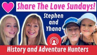 Share The Love Sundays - Brit Girls Live Interview - Stephen & Yhana - History &  Adventure Hunters