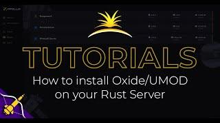 How to install Oxide/UMOD on your Rust Server