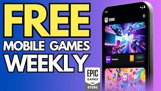 Epic Games Store Offers Free Mobile Games Every week on Android/IOS