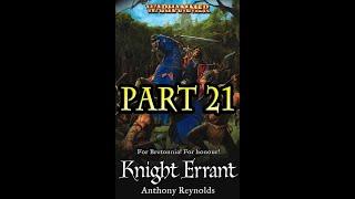 Knights of Bretonnia - Knight Errant (Part 21/21)