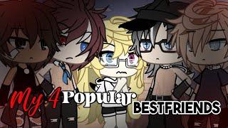 My 4 Popular Bestfriends | GLMM | Gacha Life Mini Movie