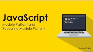 16 JavaScript Module Pattern and Revealing Module Pattern