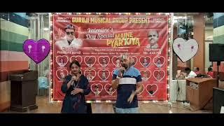 Pyaar karne wale ( Vinay argonda and Bhavna Chauhan) guruji musical group
