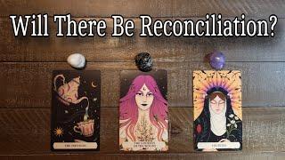  Will There Be Reconciliation? What Is Going Through Their Mind About You?  Pick A Card Reading