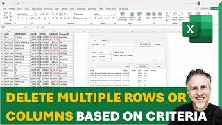 How to Delete Multiple Rows or Columns Based on Criteria