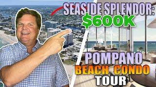 Living In Pompano Beach Florida: Exploring Oceanfront Luxury Inside a $600K Condo