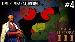 HAZAR GÖLÜ HAKİMİYETİ | TİMUR İMPARATORLUĞU / AGE OF HİSTORY 3 - BÖLÜM 4