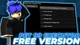 PET 99 Sim Executor Best [FREE] | Roblox Pet 99 Sim Script Menu [2024] | Pet99 Sim Executor Menu NEW