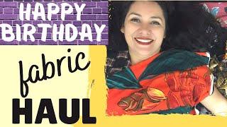 I'm 41 years old today! Special birthday fabric shopping trip & haul.