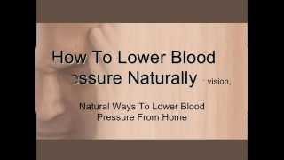 How to Treat Lower Blood Pressure by Home Remedies
