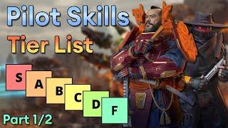 War Robots Pilot Skills Tier List Part 1 [WR]