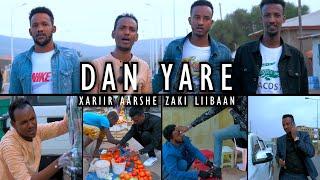 XARIIR AARSHE LIIBAAN ZAKI DAN YAR OFFICIAL VIDEO 2021