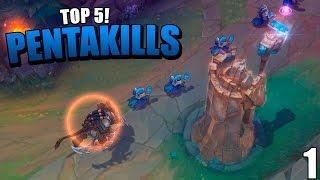 TOP 5 PENTAKILLS | LEAGUE OF LEGENDS