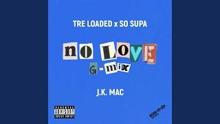 No Love G-Mix