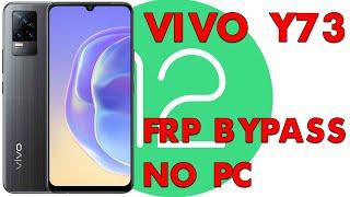 Vivo Y73 V2059 Android 12 Google Account Bypass NO PC