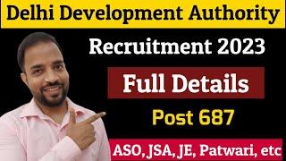 DDA Recruitment 2023 | ASO, JSA, JE, Patwari | Delhi Development Authority Delhi Jobs