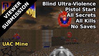 Doom II - UAC Mine (Blind Ultra-Violence 100%)