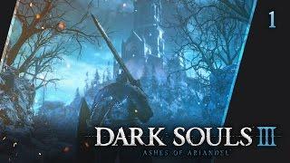 Прохождение DARK SOULS III: Ashes of Ariandel - #1 Снег в аду