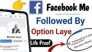 Followed by Option Show Nahi Ho raha Hai / How to enable follower Option @Techavision