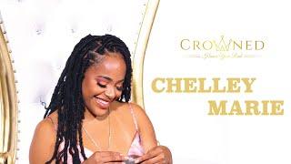 CHELLEY MARIE - Crowned | SaraG TV