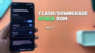 How to Flash/Downgrade STOCK ROM Any Phone NO PC/TWRP Required !