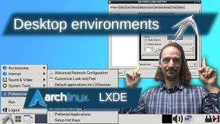 LXDE: Desktop Environments on Arch Linux Ep. 9