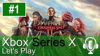 Divinity Original Sin 2 Xbox Series X Gameplay (Let's Play #1)