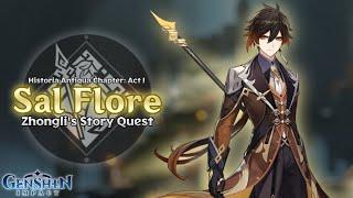 Sal Flore — Historia Antiqua Chapter: Act I (Zhongli) | Genshin Impact