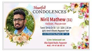 Niril Mathew (31) |Funeral Ceremony