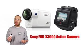 Sony FDR-X3000 Action Camera Review - Part #1 - Intro to Gear and Accessories