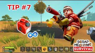 10 ACTUALLY HELPFUL TIPS IN SCRAP MECHANIC SURVIVAL!!