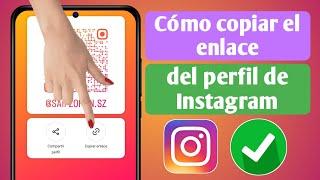 Cómo copiar el enlace del perfil de Instagram (2023) | Copiar enlace de URL de perfil de Instagram