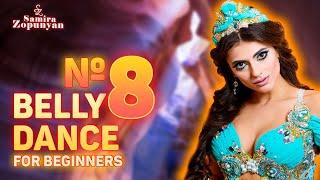 BELLY DANCE BASIC HIP MOVES. LESSON 8 by Samira Zopunyan