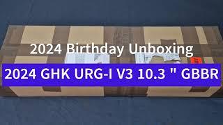 2024 GHK URG I V3 10 3"  GBBR Unboxing