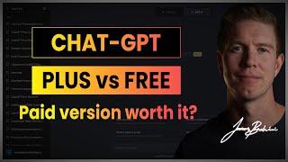 ChatGPT Plus vs Free | Is ChatGPT Paid Version Worth It?