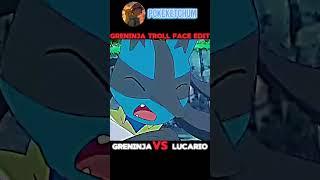 Greninja troll face edit || greninja vs lucario|| pokemon || subscribe