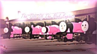 The Tale Of The Pink Engines; Remastered ~ TEASER/INTRO